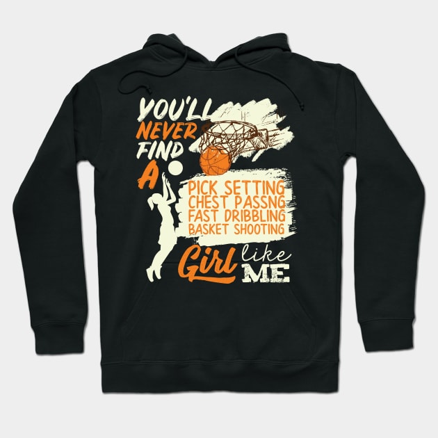 Basketball Girl Like Me Shooting Dribbling Hoodie by GDLife